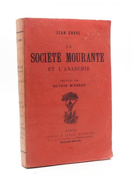 La Socit mourante et l'Anarchie