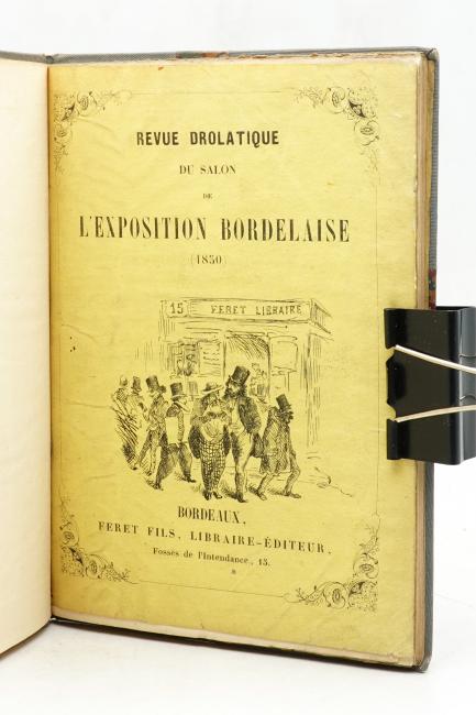 Revue Drolatique du Salon de lexposition bordelaise (1850) par J.-C. F