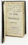 Le Livre du Compagnonage (sic). Histoire d'une scission dans le Compagnonage. Biographie de l'auteur du Livre du Compagnonage et rflexions diverses. Lettre  M. Moreau, socitaire serrurier